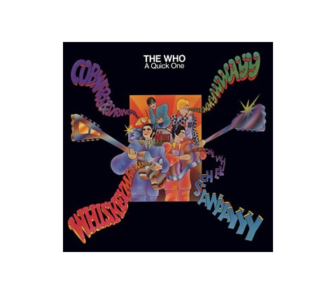 WHO THE: A QUICK ONE CD