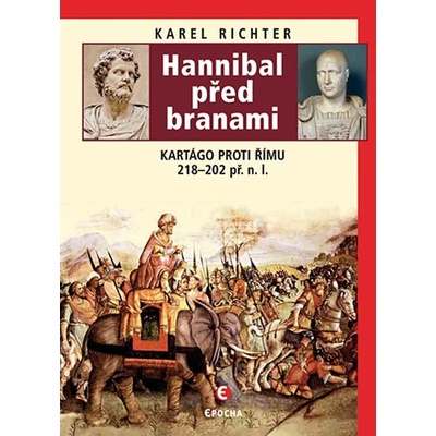 Hannibal před branami - Karel Richter