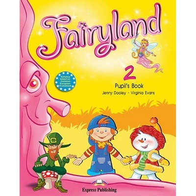 Fairyland 2: Pupil's Book - Jenny Dooley