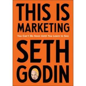 This Is Marketing (ISBN: 9780525542797)