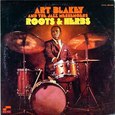 Art Blakey & Jazz Messengers - Roots And Herbs (LP) (602508840524)