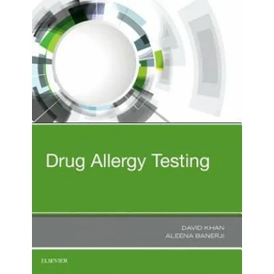 Drug Allergy Testing | David Khan, Aleena Banerji (ISBN: 9780323485517)