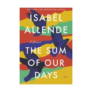 Sum of Our Days | Isabel Allende (ISBN: 9780063021808)
