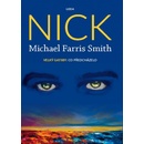 Nick - Michael Farris Smith