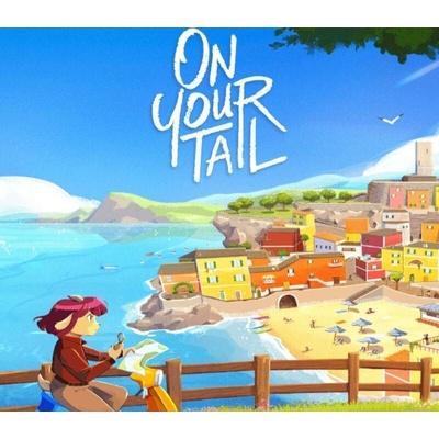 On Your Tail