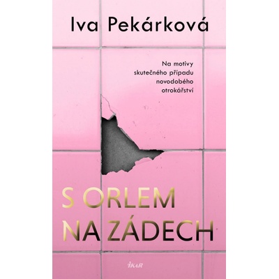 S orlem na zádech