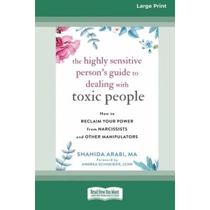 Highly Sensitive Person's Guide to Dealing with Toxic People (ISBN: 9780369373304)