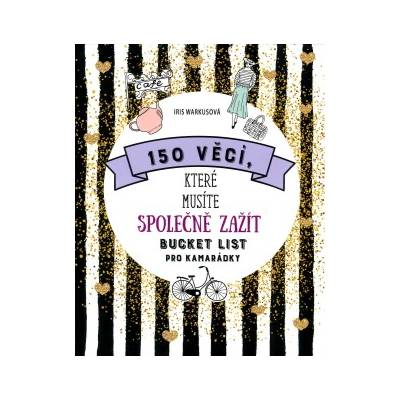 150 věcí, které musíte společně zažít