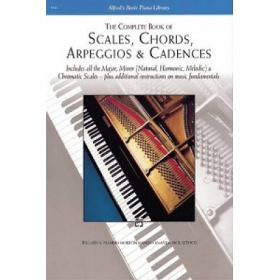Complete Book of Scales, Chords, Arpeggios and Cadences