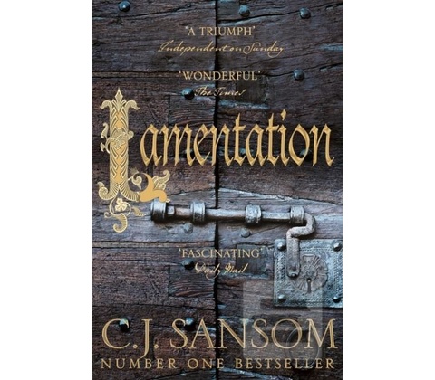 Lamentation Sansom C. J.