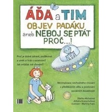 Áďa a Tim objev padáku - Alžběta Kratochvílová, Zděňka Michalová