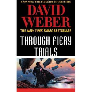 Through Fiery Trials | DAVID WEBER (ISBN: 9781250329936)