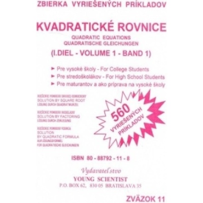Kvadratické rovnice I.diel - Zbierka vyriešených príkladov - Marián Olejár
