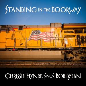 BMG Hynde Chrissie: Standing In The Doorway: Chrissie Hynde Sings Bob Dylan - CD (042105)
