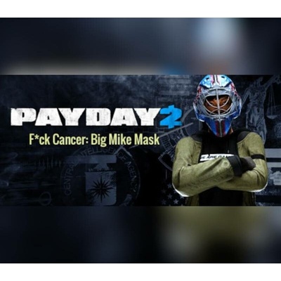 PayDay 2 F*ck Cancer - Big Mike Mask