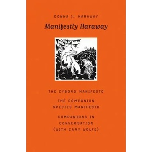Manifestly Haraway (ISBN: 9780816650484)