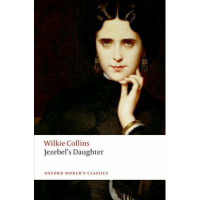 Jezebels Daughter Collins WilkiePaperback