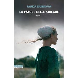 palude delle streghe | Jarka Kubsova (2024)