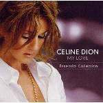 Celine Dion - My Love Essential Collection (CD) (886974004929)