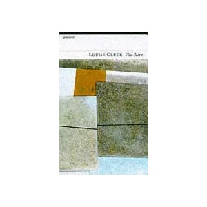 Vita Nova | Louise Gluck (ISBN: 9781857544176)