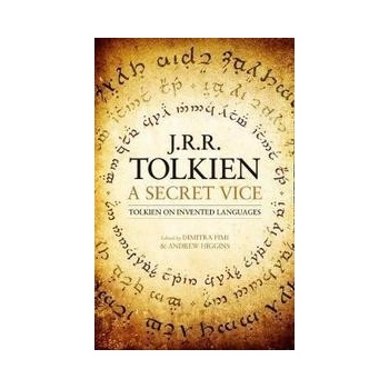 A Secret Vice - J.R.R. Tolkien