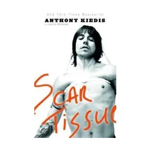 Scar Tissue | Anthony Kiedis, Larry Sloman (ISBN: 9781401307455)