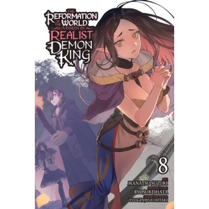 The Reformation of the World as Overseen by a Realist Demon King, Vol. 8 (Manga) | Andria McKnight (ISBN: 9798855407792)