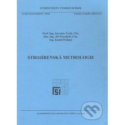 Strojírenská metrologie - Jaroslav Čech