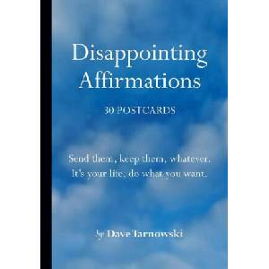 Disappointing Affirmations: 30 Postcards (ISBN: 9781797227573)