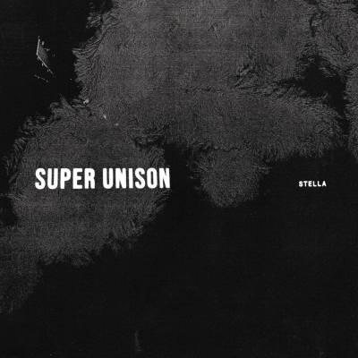 Super Unison - STELLA Vinyl