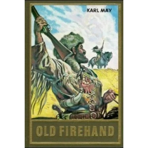 Old Firehand und andere Erzählungen | Karl May (1967)