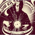 Sun Ra - Singles Volume 2 (The Definitive 45s Collection 1962-1991) (3 LP) (0730003314919)