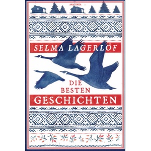 Die besten Geschichten Selma Lagerlöf (ISBN: 9783730614105)