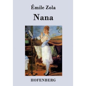 Nana | Emile Zola (ISBN: 9783843031325)