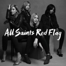 ALL SAINTS: RED FLAG CD