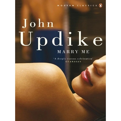 Marry me - John Updike