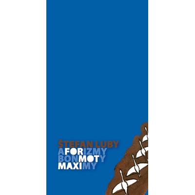 Aforizmy, bonmoty, maximy