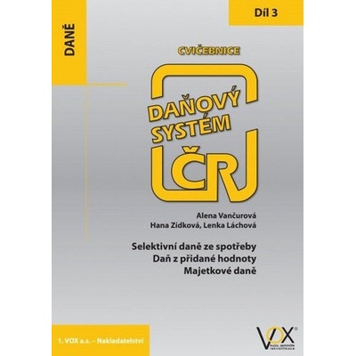 Cvičebnice Daňový systém ČR, 3. díl 2019
