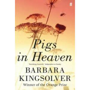 Pigs in Heaven | Barbara Kingsolver (2013)