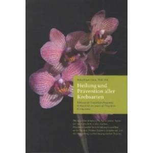 Heilung und Prävention aller Krebsarten | Hulda Regehr Clark, Gerhard Reich (ISBN: 9780974028798)