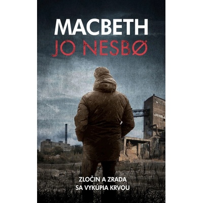 Macbeth - Jo Nesbo