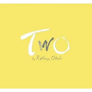 Two | Kathryn Otoshi (ISBN: 9780972394666)