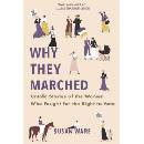 Why They Marched