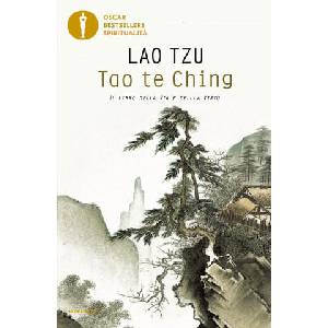 Tao te Ching. Il libro della via e della virtù | Lao Tzu (2022)