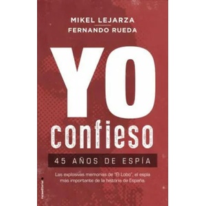 Yo confieso | Mikel Lejarza, Fernando Rueda (ISBN: 9788417541293)