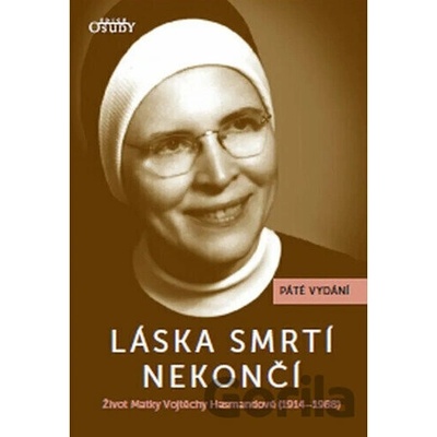 Láska smrtí nekončí - Inviolata Krupková