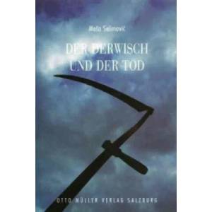 Der Derwisch und der Tod | Mesa Selimovic (ISBN: 9783701308378)