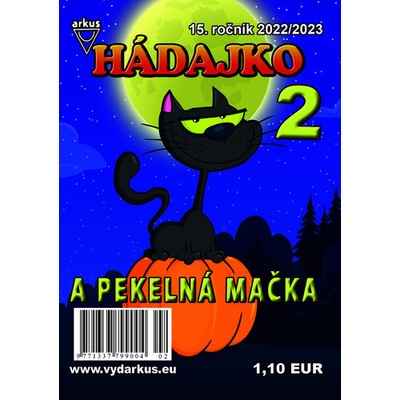 Hádajko 2 2023 a pekelná mačka