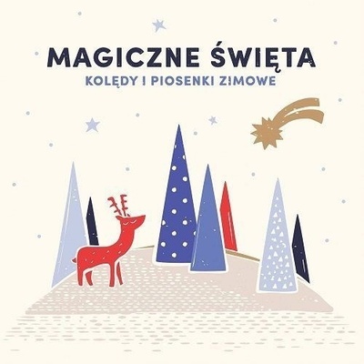 ROZNI WYKONAWCY: MAGICZNE SWIETA. KOLEDY I PIOS CD