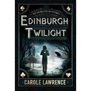 Edinburgh Twilight | Carole Lawrence (ISBN: 9781477848814)